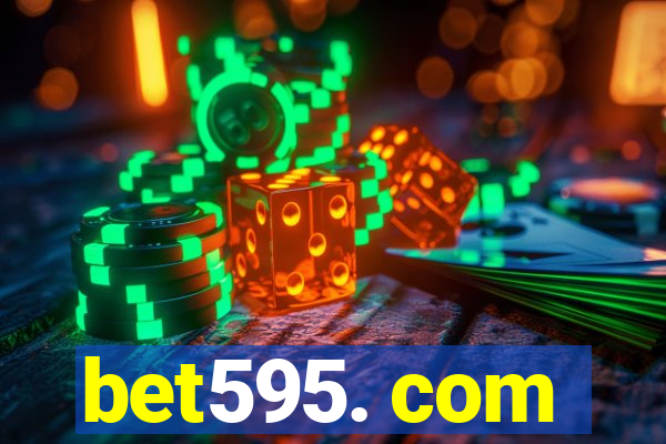 bet595. com